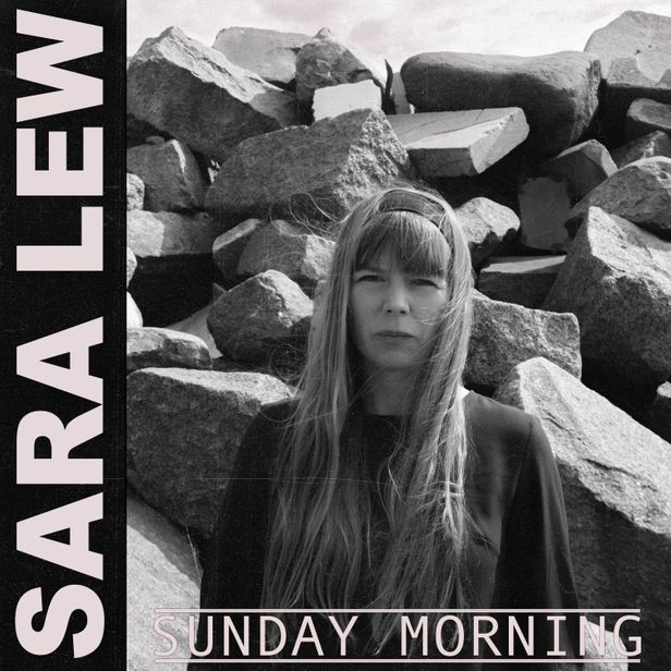 Sara Lew: Sunday Morning